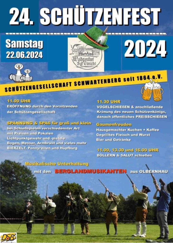 24. Schützenfest 2024 am Hotel Seiffen, dem Waldgasthof Bad Einsiedel